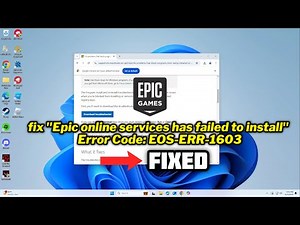 (FIXED) "Epic online services has failed to install" Error Code: EOS-ERR-1603