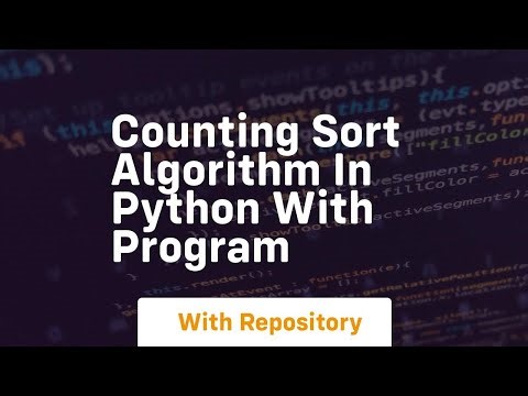 Counting sort algorithm in python with program