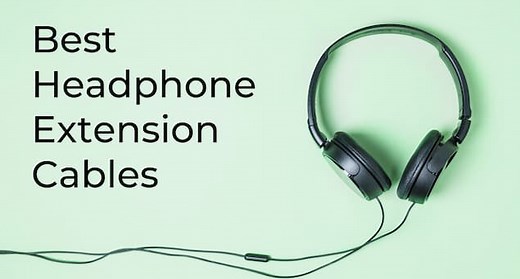 4 Best Headphone Extension Cables in 2024