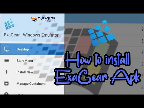 How To Install ExaGear Apk || ExaGear Windows Emulator || Run .ExE File On Android || Vk7projects