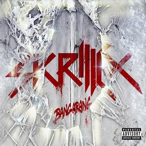 Bangarang (feat. Sirah) - Skrillex: Song Lyrics, Music Videos & Concerts