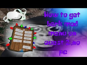 How to get bark mod menu on quest 2 or 3 (No PC included) (2023-2024)