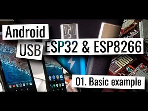 ESP32, ESP8266 and Android Communication over USB