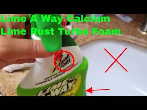 ✅ How To Use Lime A Way Calcium Lime Rust Turbo Foam Review