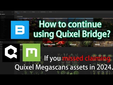 How to claim Quixel Megascans assets in 2025？