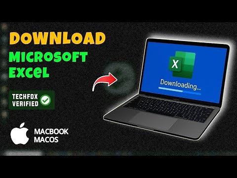 How to Download and Install Microsoft Excel on MacBook - Full Guide