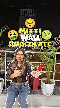 Mitti Wali Chocolate 🤢🤮 Day 808 #minivlog #ashortaday #tranding #shorts #omnamahshivay