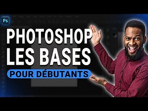 Photoshop de A à Z en 30 minutes ⏱️ Formation gratuite pour débutants