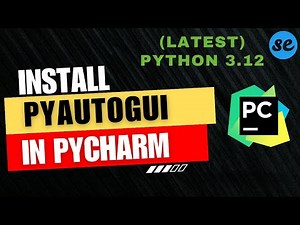 How to Install PyAutoGUI in Pycharm (AutoPy Alternative) | On Windows / Mac OS [2024]