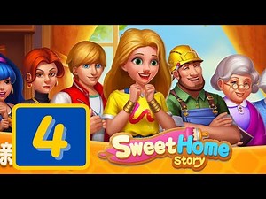 Sweet Home Story - Part 4 - Gameplay