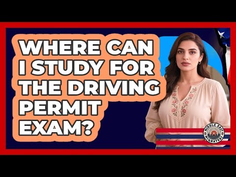 Where Can I Study For The Driving Permit Exam?