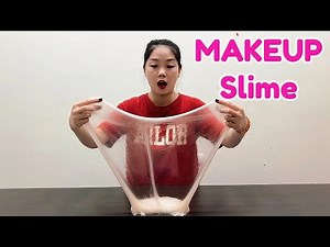 Make SLIME from Your MAKEUP!