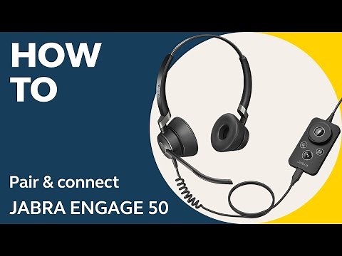 Jabra Engage 50: How to connect | Jabra Support