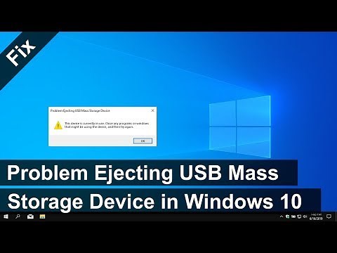 How to fix “Problem Ejecting USB Mass Storage Device” in Windows 10 (3 solutions)