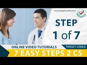 USMLE | Step 2 CS | Step 1 of 7 Easy Steps 2 CS
