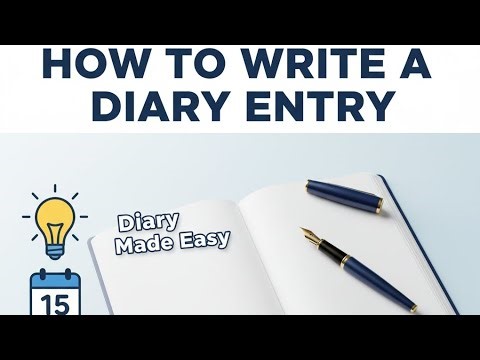Diary Entry Writing — Clear, Engaging & Easy Explanation | Perfect for Students