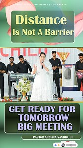 DISTANCE IS NOT A BARRIER || GET READY FOR TOMORROW BIG MEETING #shorts | Amrit Sandhu Ministries
