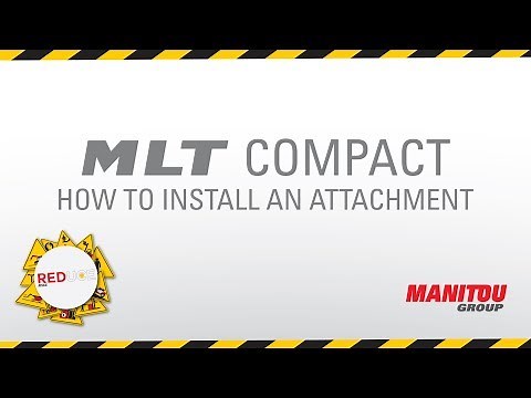 Manitou - Telehandler - MLT Compact - How To Install An Attachment