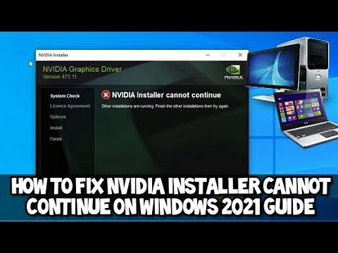 How to FIX Nvidia Installer Cannot Continue 2021 Guide