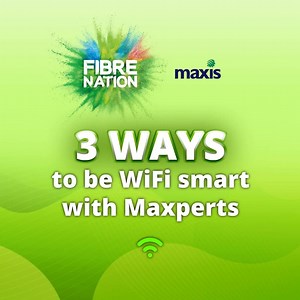 Get better WiFi with the help of our Maxperts. Your home WiFi optimization is as easy as 1, 2, 3. Click to know more. | Maxis