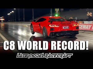 LMR Sets C8 Corvette WORLD RECORD!
