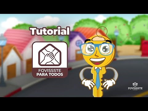 Tutorial FOVISSSTE para Todos