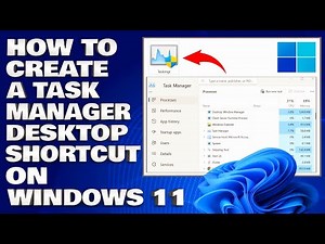 How To Create a Task Manager Desktop Shortcut on Windows 11 [Guide]