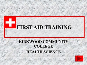 FIRST AID TRAINING - SlideServe