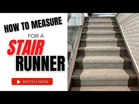 How to Measure for a Stair Runner