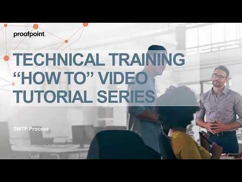 Proofpoint Tutorial - SMTP Process