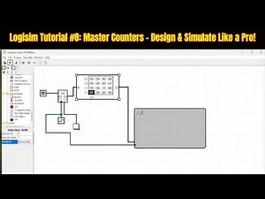 Logisim Tutorial Part 8: Mastering Counters – Design & Simulation