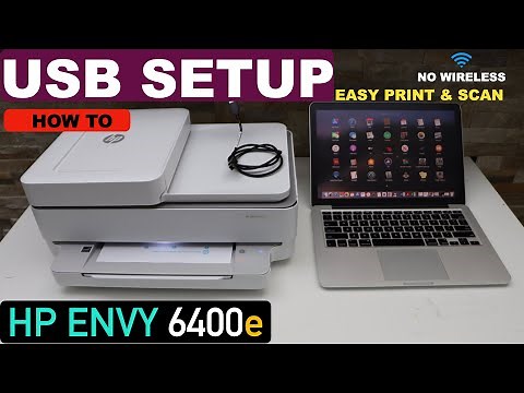 HP Envy 6400e USB Setup Easy Printing & Scanning, Connect To Windows or MacBook Quickly.