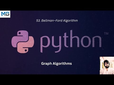 53. Bellman Ford Algorithm in Python