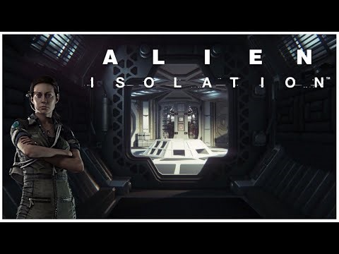 Alien Isolation | Trying to Find A Safe Haven in A Floating Deathtrap! [8]