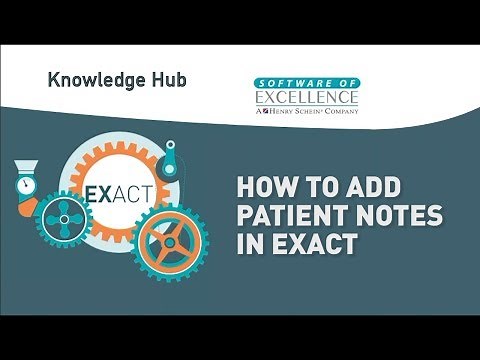 How to Add Patient Notes in EXACT