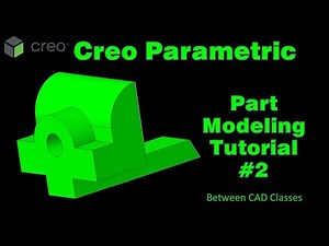 Creo Parametric Part Modeling - Tutorial #2