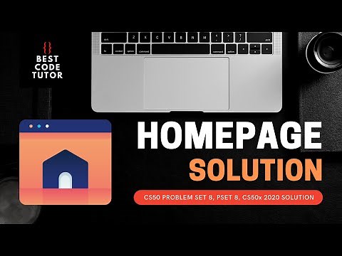 CS50 Homepage Problem Set 8 (pset8) Walkthrough (Step by Step)