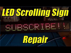 LED Dot Matrix Scrolling Sign Repair