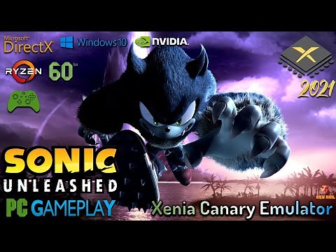 XENIA Sonic Unleashed PC Gameplay | Xenia Canary | Full Playable | Xbox 360 Emulator | 2021 Latest