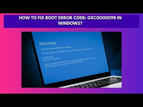 How to Fix Boot Error Code 0xc0000098 in Windows