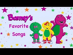 Barney’s Favorite Songs