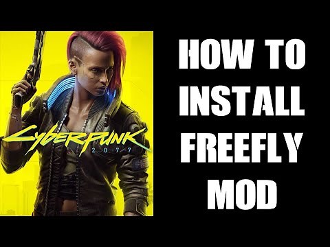 How To Install & Use Freefly Noclip Freecam Flying Cyberpunk 2077 PC Nexus Mod By keanuWheeze