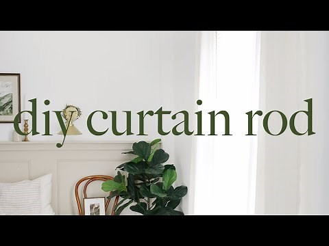 DIY Curtain Rod & Bracket