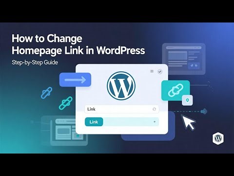 🔗 Change Homepage Link in WordPress | Easy Step by Step 🖥️