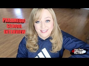 EMT - PARAMEDIC SCHOOL INTERVIEW || WHAT TO EXPECT & HOW TO PREPARE