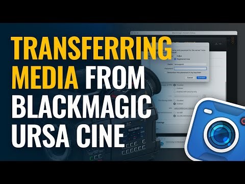 Transferring Media from Blackmagic URSA Cine Camera