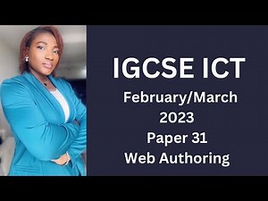 IGCSE ICT February/March (0417) 2023 31 - Web Authoring (Microsoft Expression)