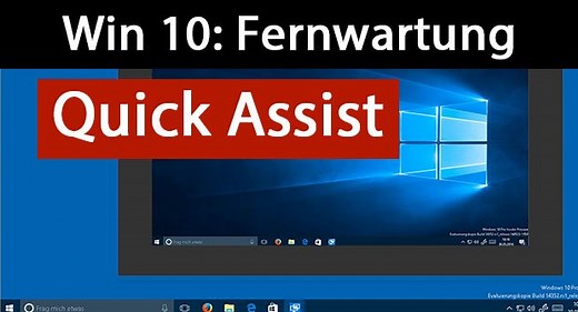 Windows 10: Fernwartung mit Quick Assist (ohne Teamviewer) – So geht's
