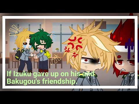 "If Izuku gave up on his and Bakugou's friendship"|| Platonic KamiDeku & KiriBaku || M E R C U R Y