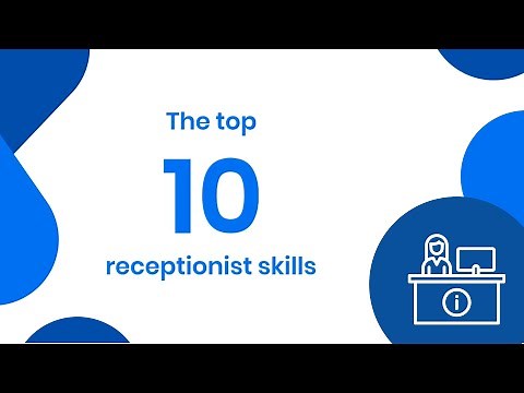 The Top 10 Receptionist Skills
